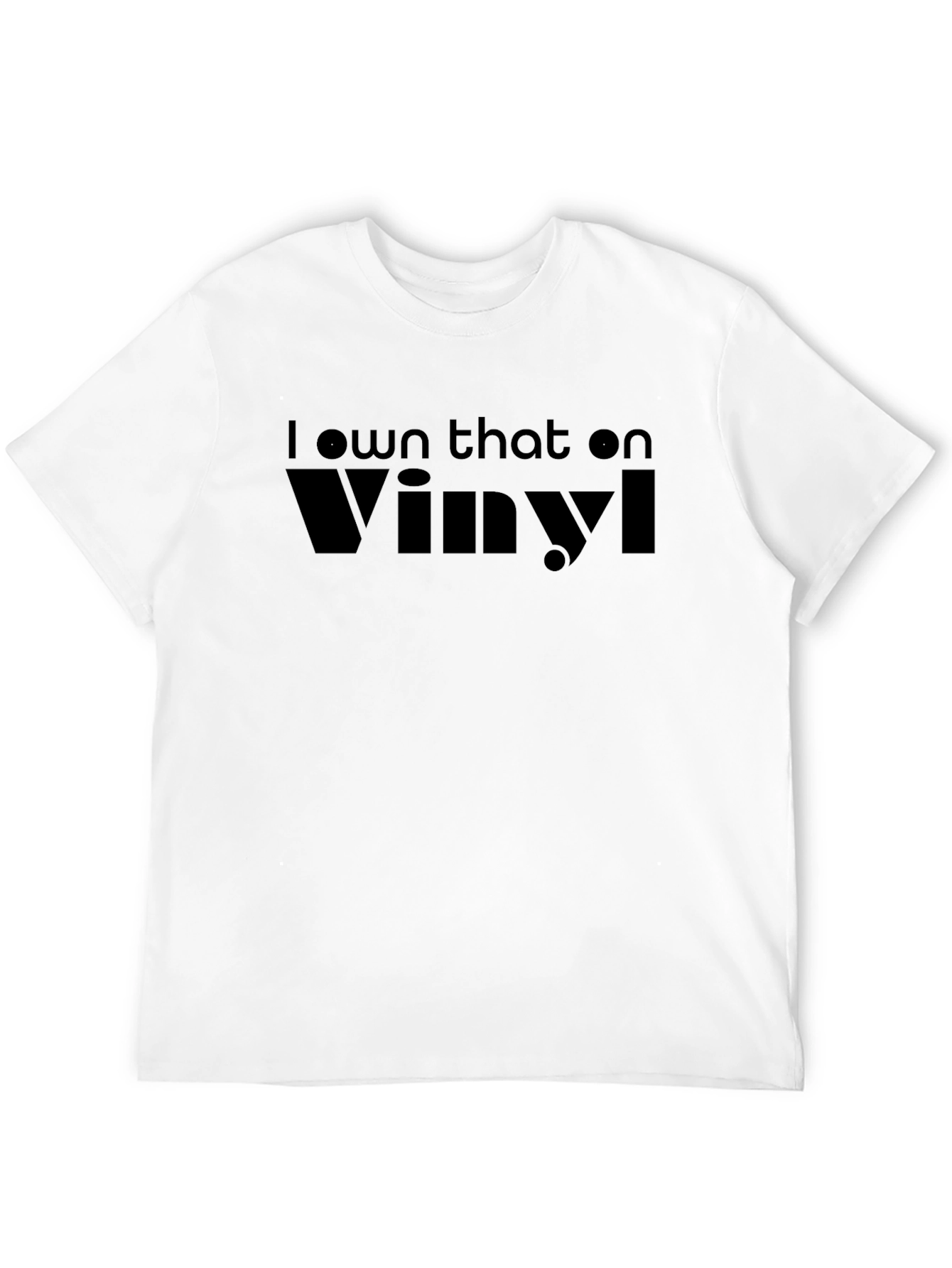 I Own That On Vinyl Black T-Shirt