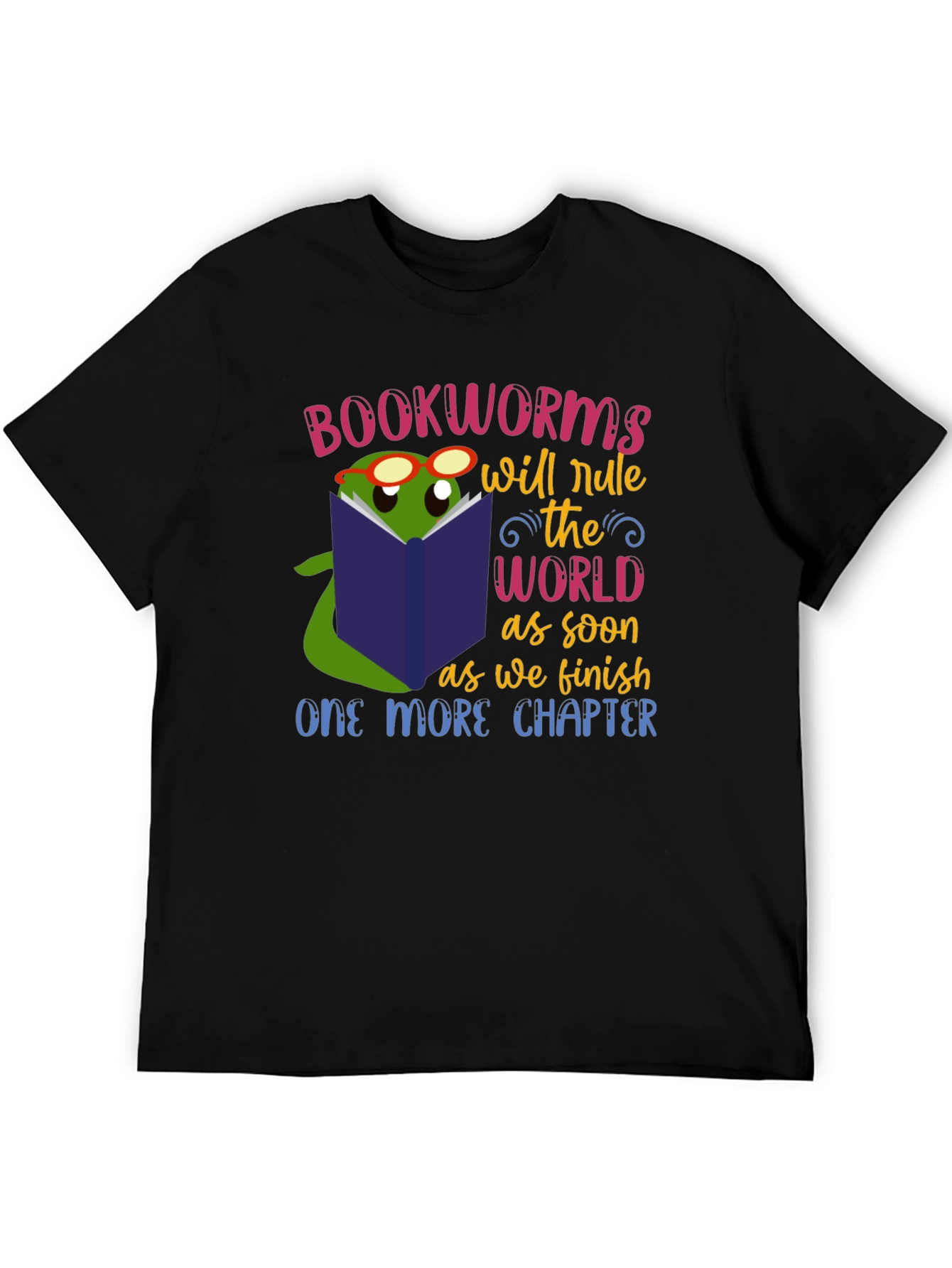 Bookworms Will Rule T-Shirt