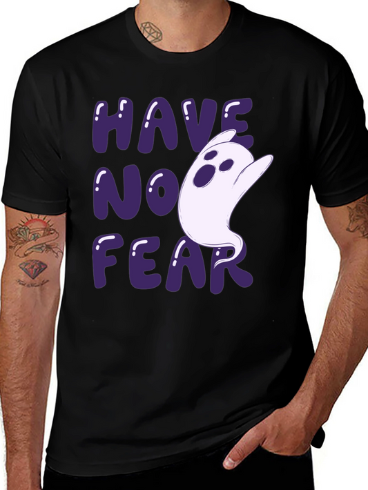 Have No Fear Ghost Graphic T-Shirt