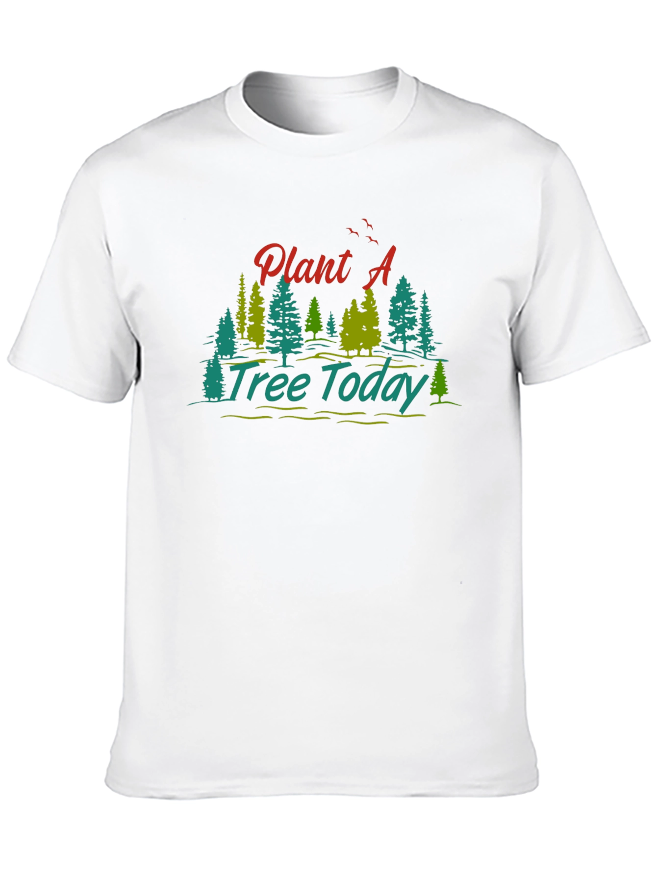 Plant A Tree Today Graphic Tee