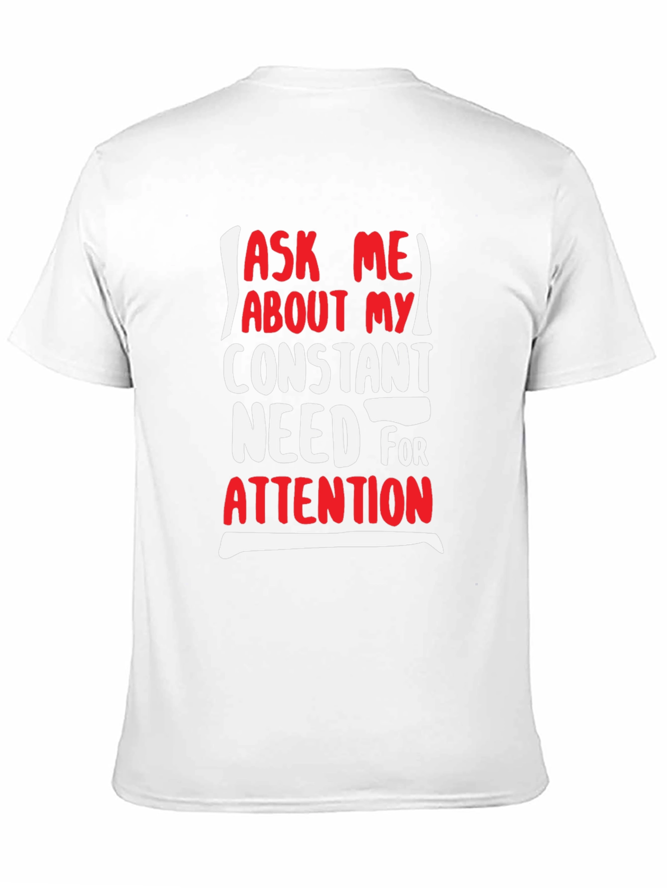 Attention Seeker Mens Black T-Shirt