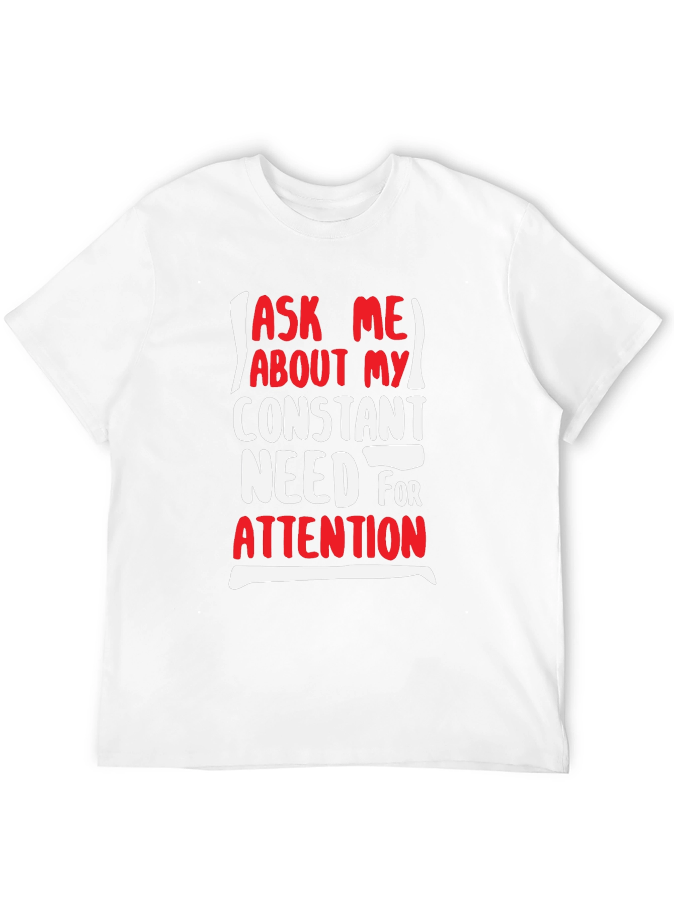 Attention Seeker Mens Black T-Shirt