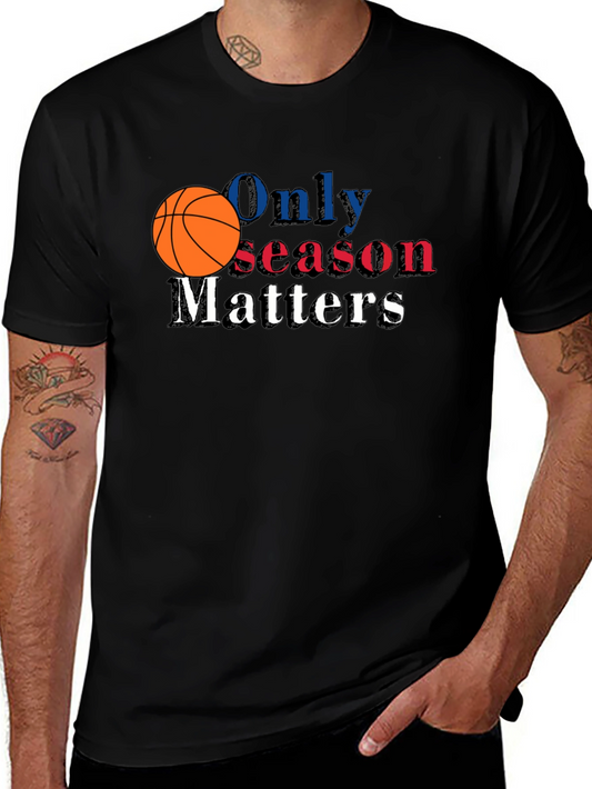 Basketball Season Matters Graphic Tee
