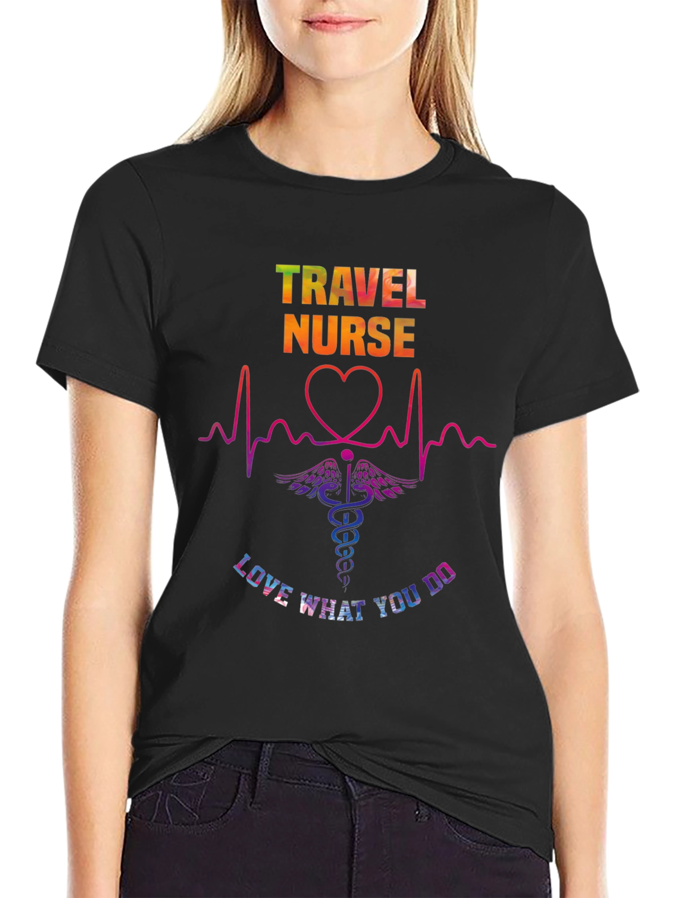 Travel Nurse T-Shirt - Love What You Do!