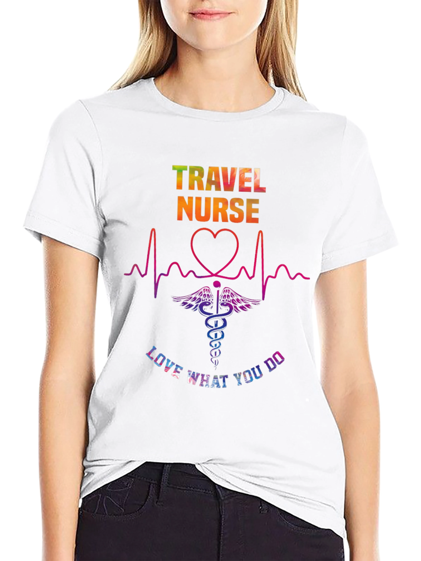 Travel Nurse T-Shirt - Love What You Do!