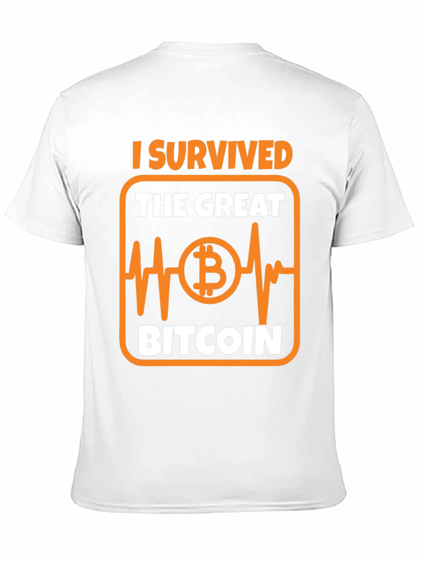 Bitcoin T-Shirt: I Survived The Great Bitcoin