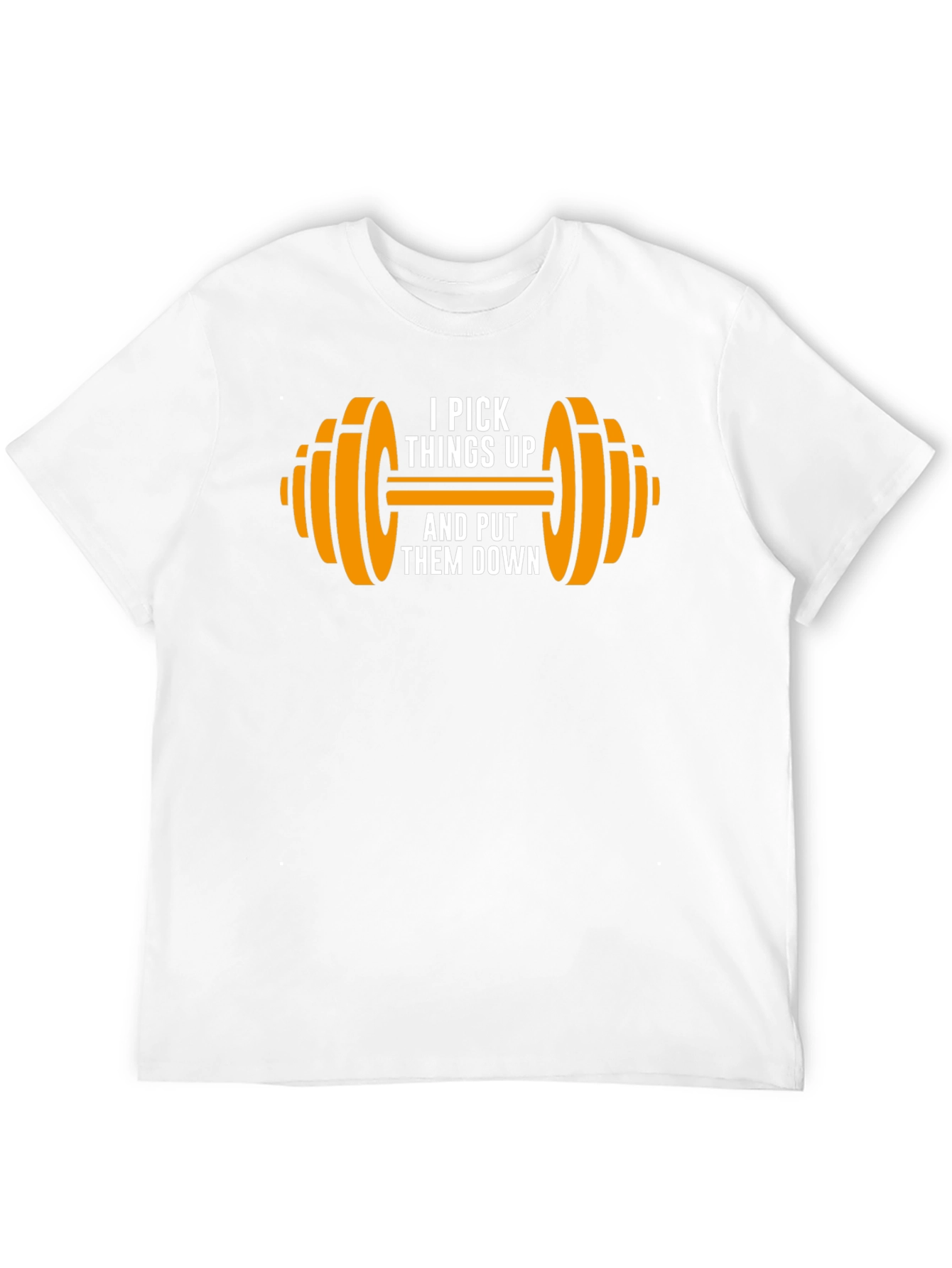 Weightlifting T-Shirt - I Pick Things Up