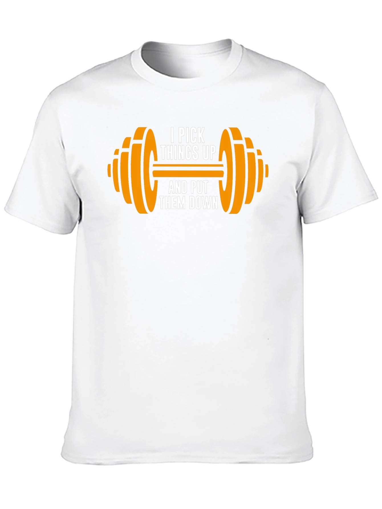 Weightlifting T-Shirt - I Pick Things Up