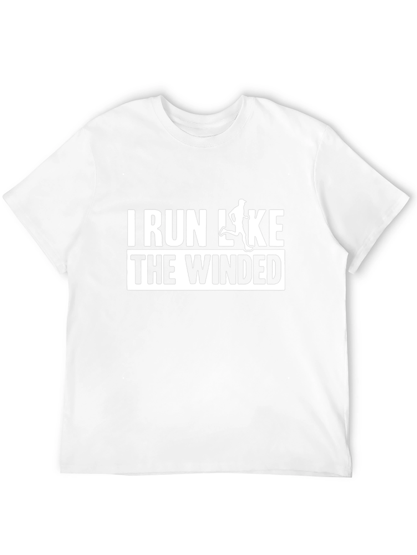 I Run Like The Winded T-Shirt
