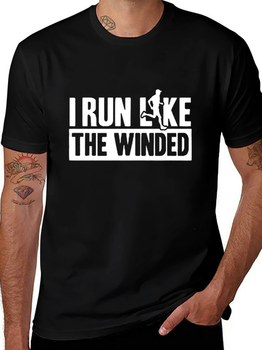 I Run Like The Winded T-Shirt