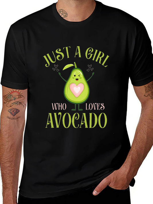 Avocado Lover T-Shirt - Just A Girl Who Loves Avocado