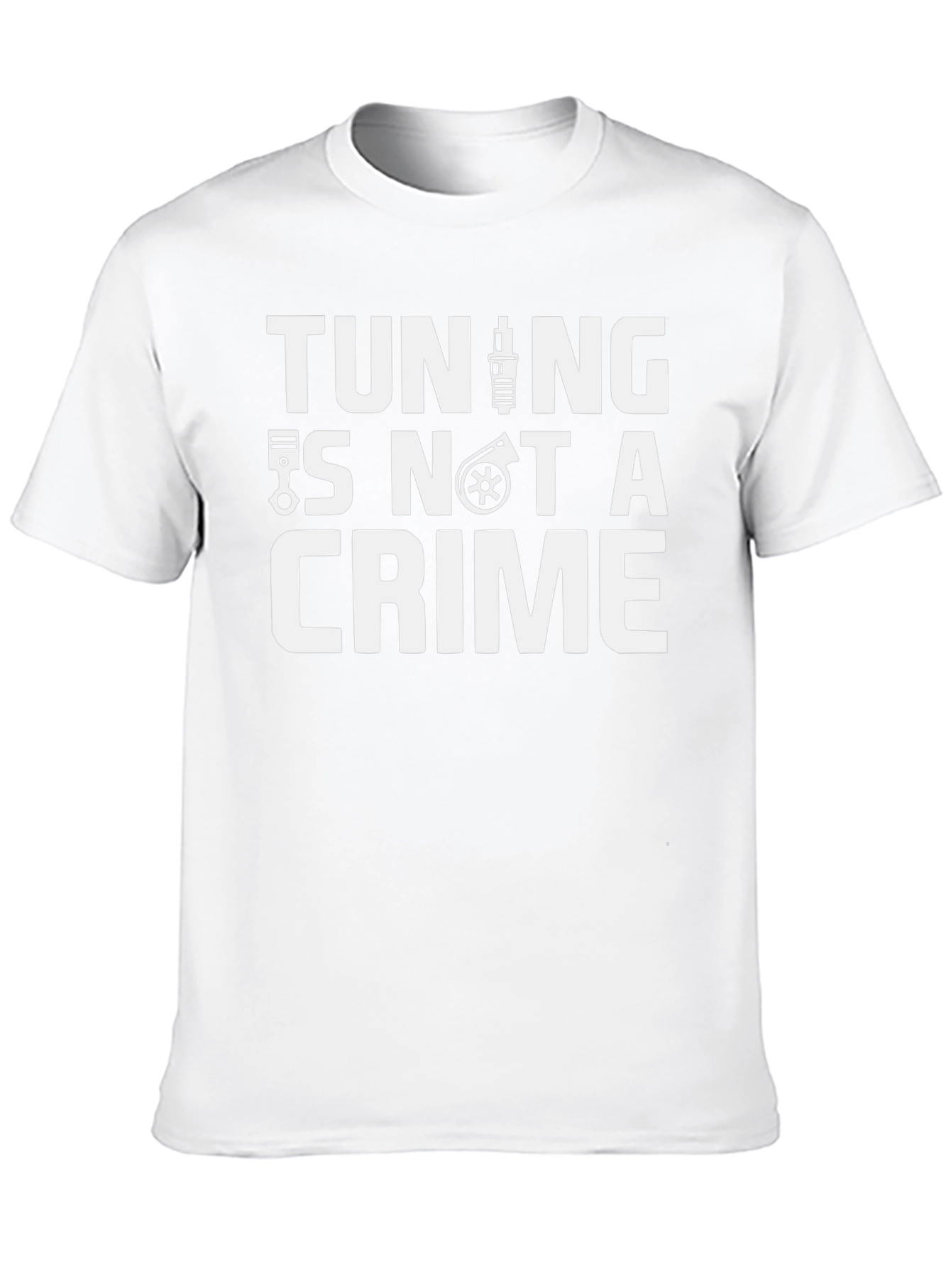 Tuning Is Not A Crime Graphic Tee