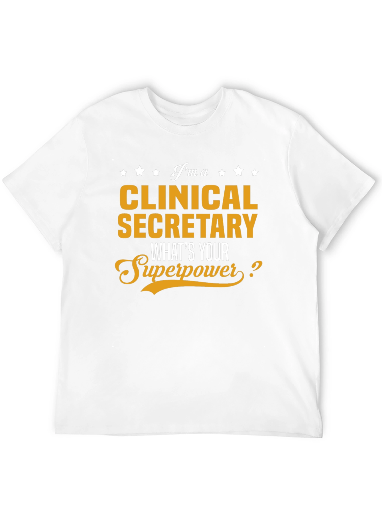Clinical Secretary Superpower T-Shirt