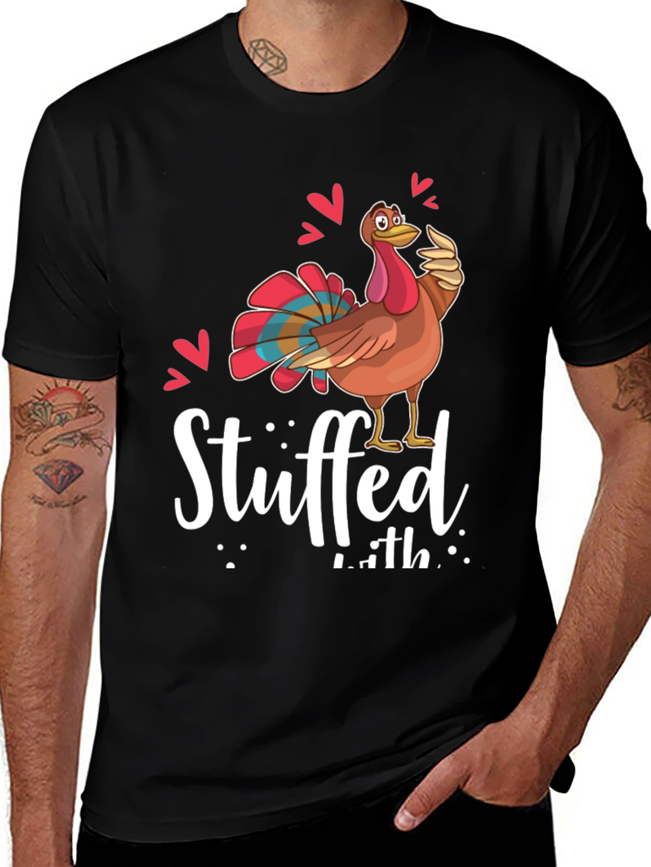 Funny Thanksgiving Turkey Stuffed With Love Graphic Tee