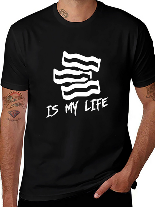 Bacon is My Life T-Shirt - Novelty Graphic Tee