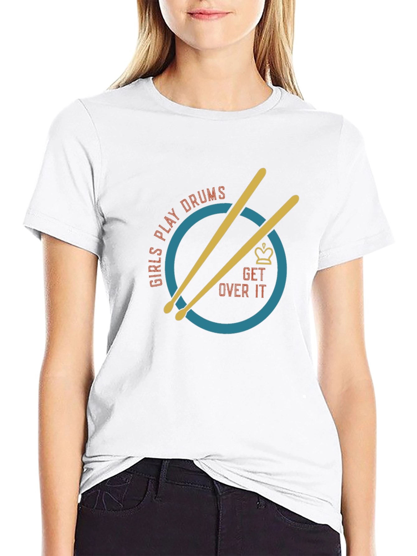 Girls Play Drums T-Shirt - Get Over It Tee