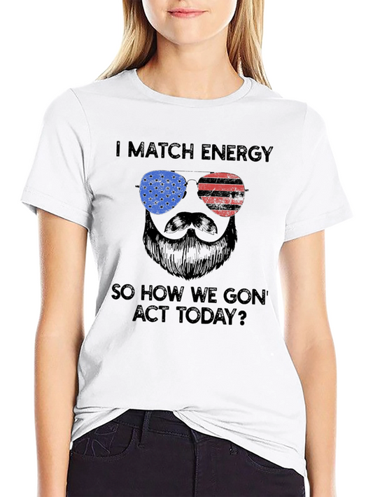 I Match Energy T-Shirt - Patriotic Design