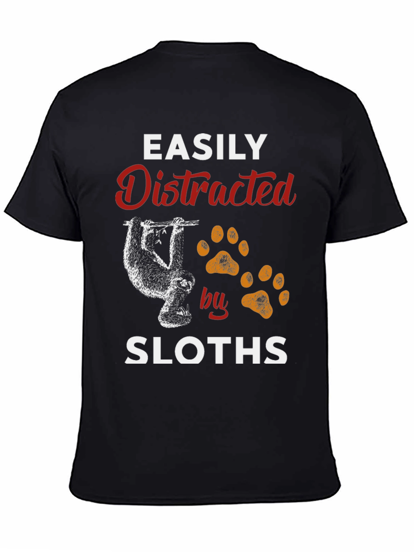 Easily Distracted by Sloths Graphic T-Shirt