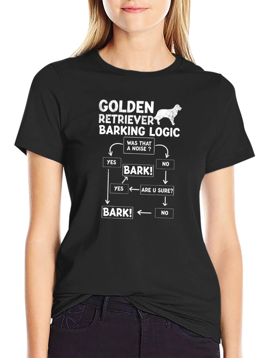 Golden Retriever Barking Logic T-Shirt - Dog Lover Gift