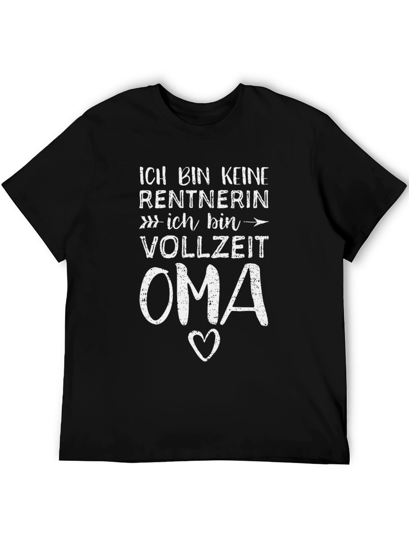 Ich Bin Keine Rentnerin Full-Time Oma T-Shirt
