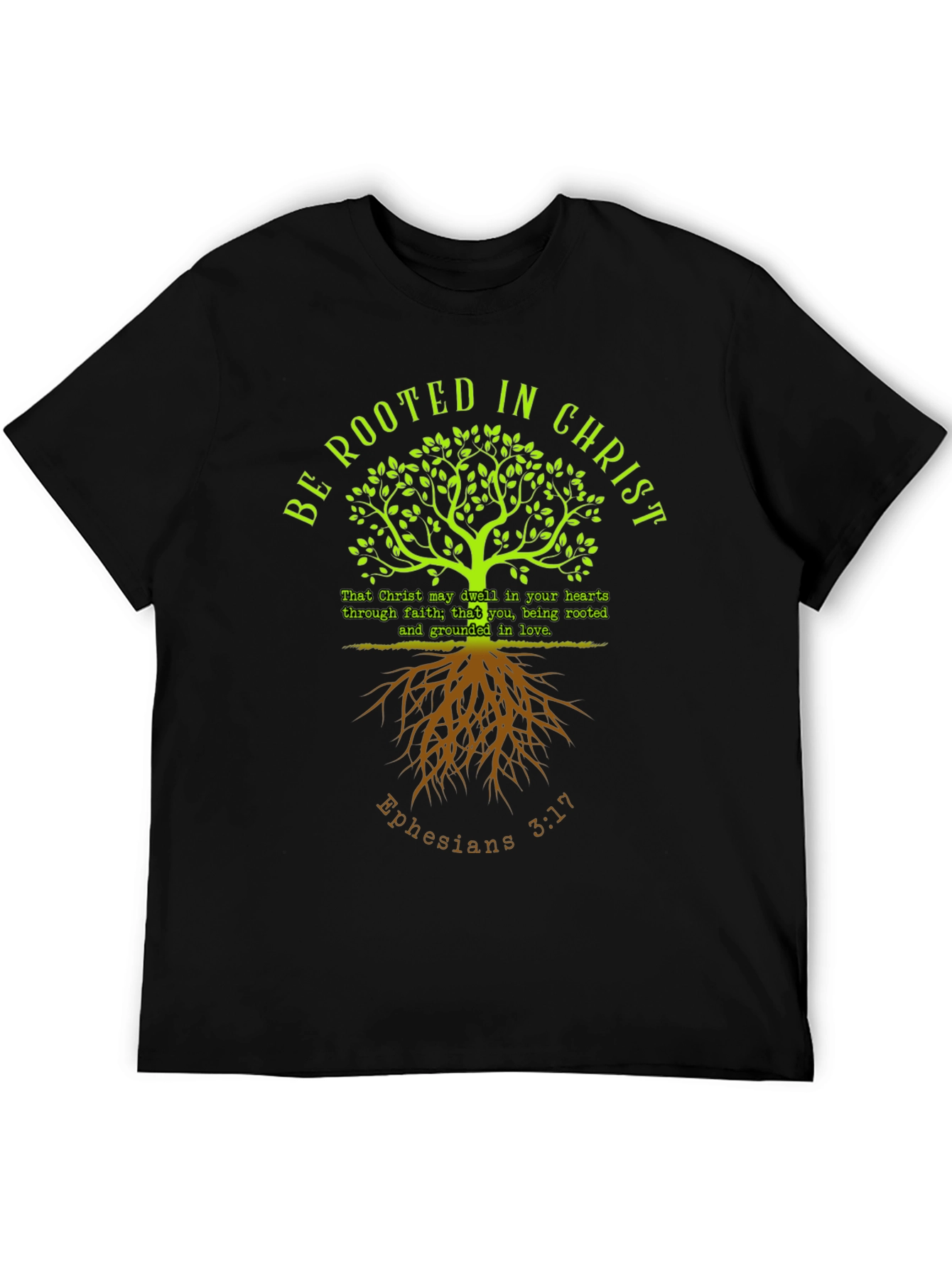 Rooted in Christ T-Shirt: Faith Based Tee