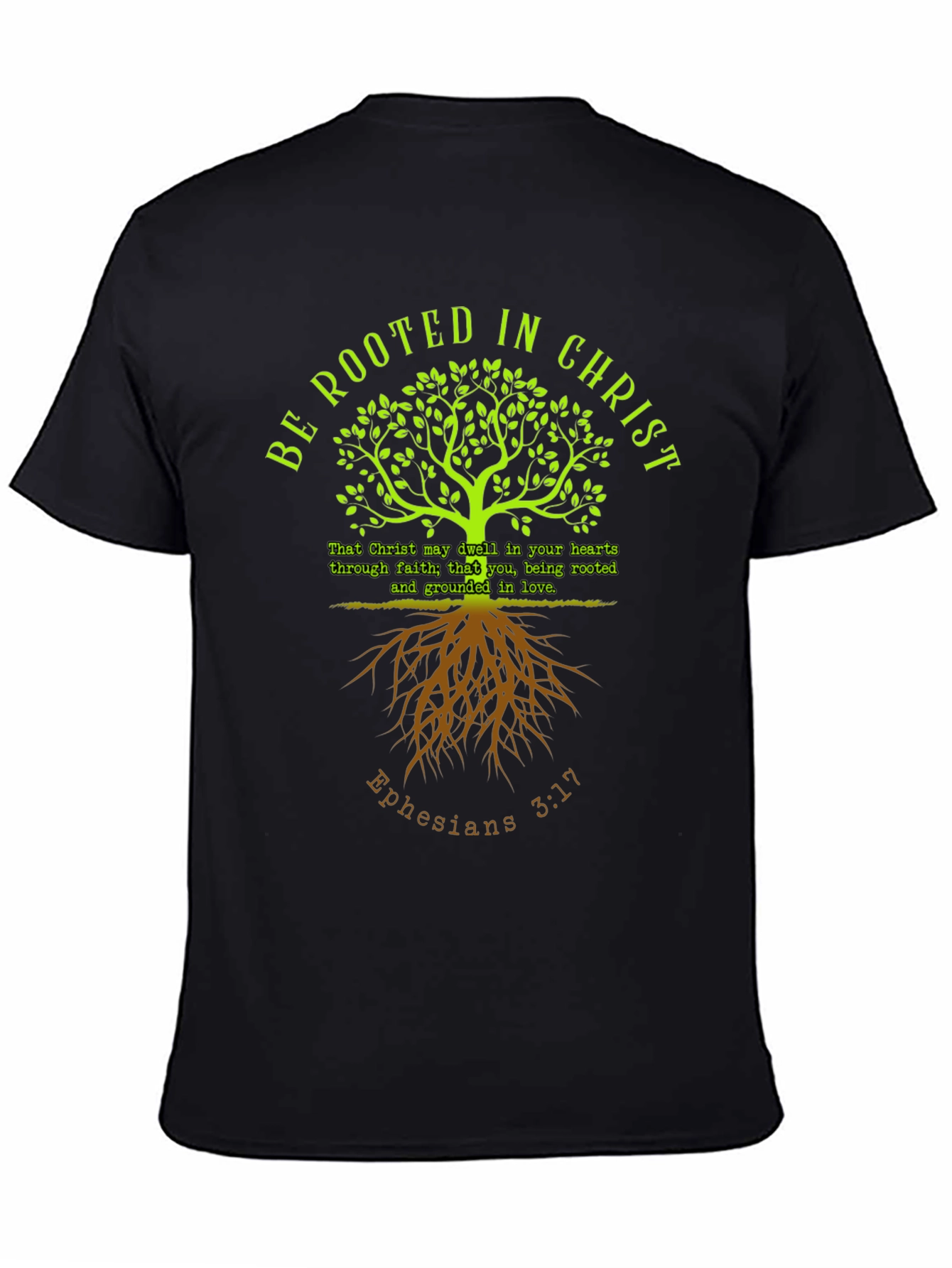 Rooted in Christ T-Shirt: Faith Based Tee