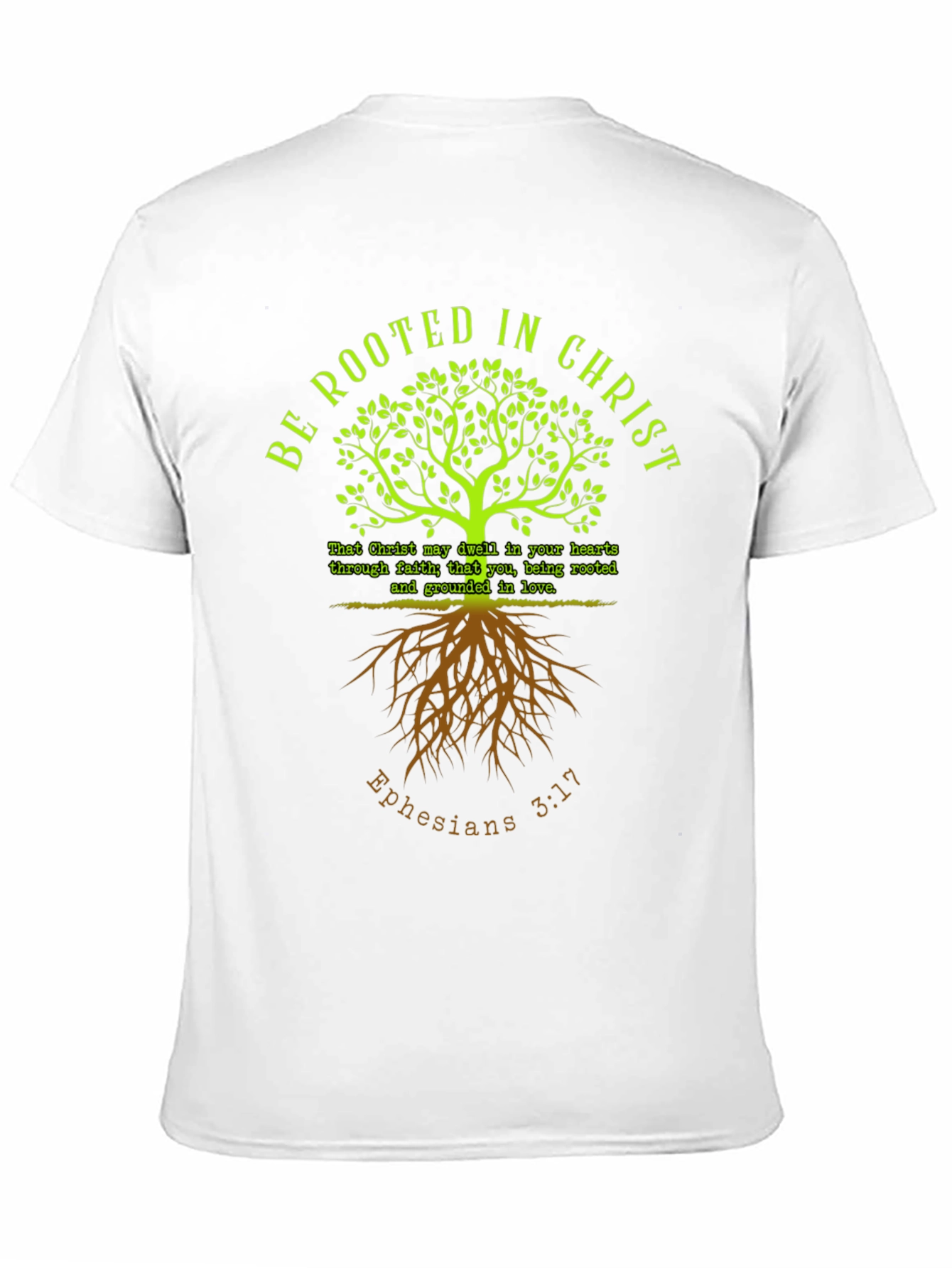 Rooted in Christ T-Shirt: Faith Based Tee