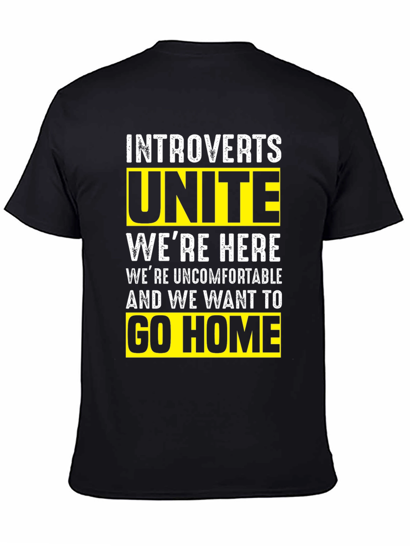 Introvert Unite T-Shirt - Funny Slogan Tee