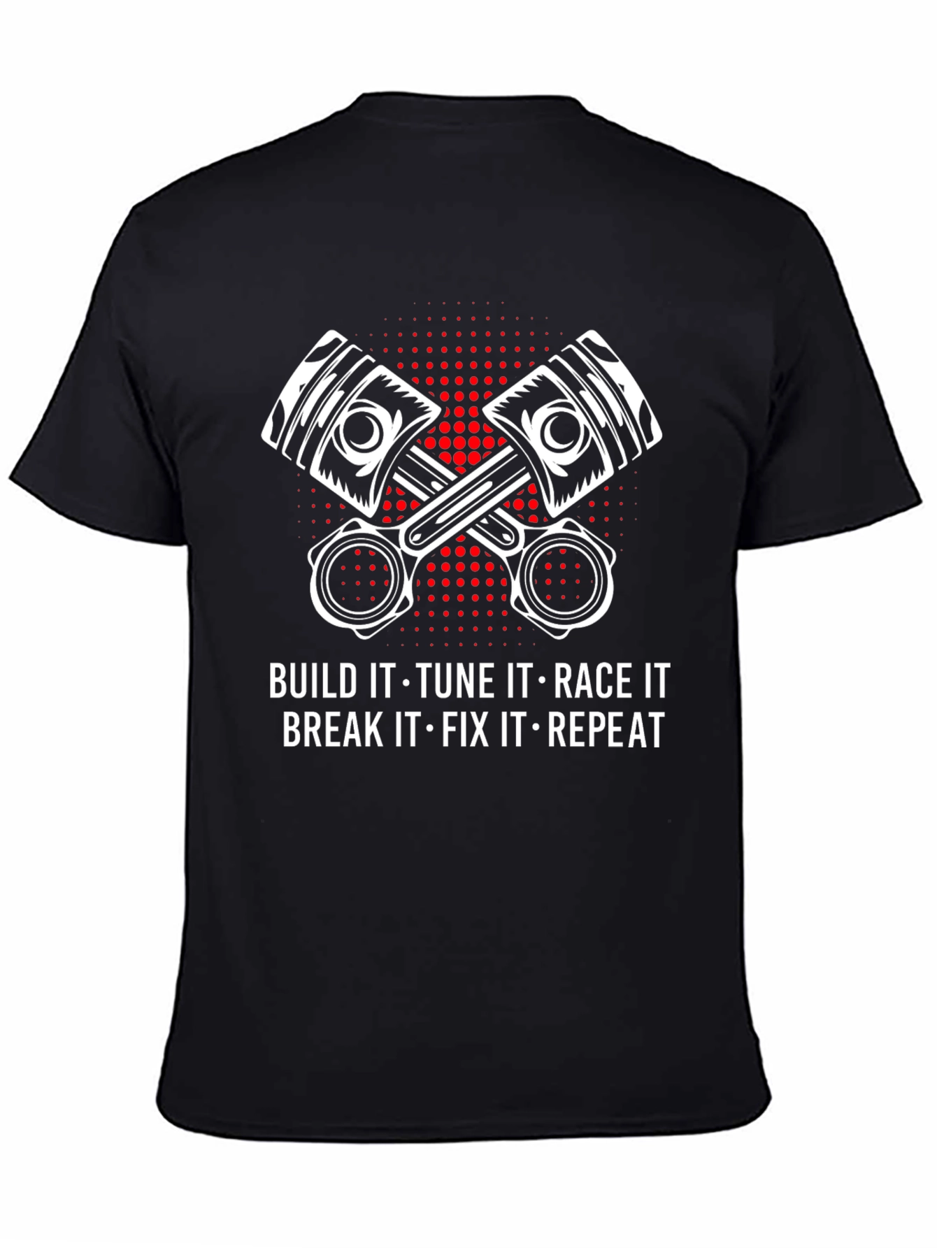 Build It Tune It Race It T-Shirt