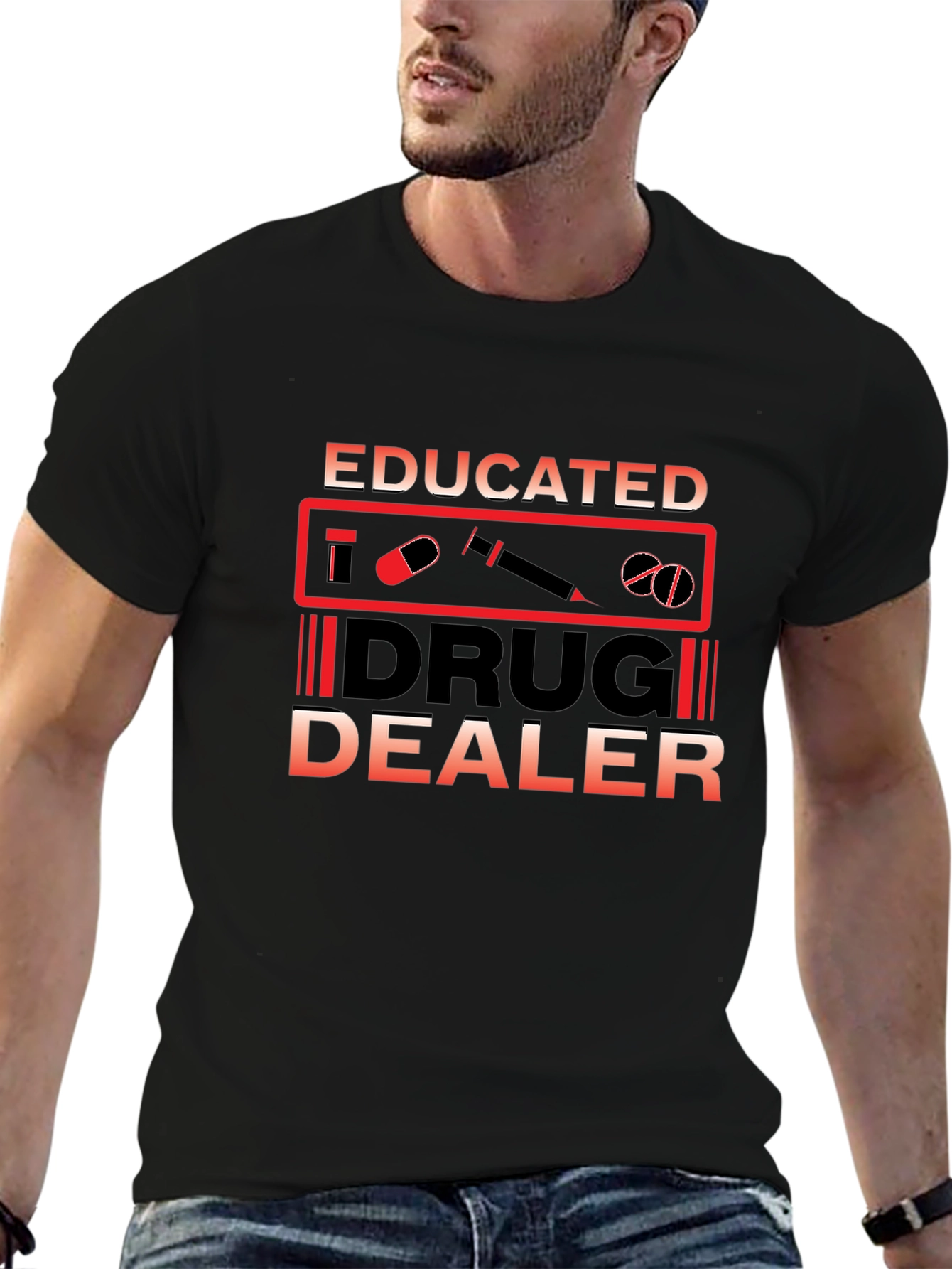 Educated Drug Dealer Graphic T-Shirt