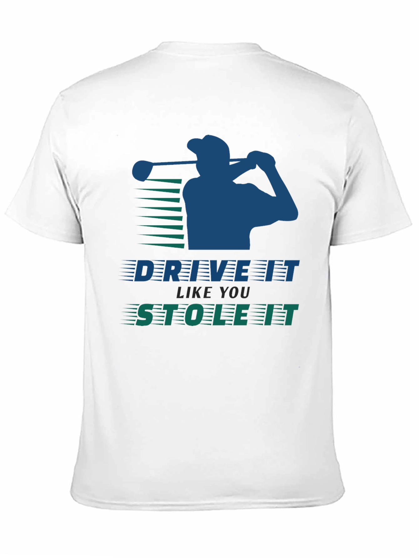 Drive It Like You Stole It Golf Tee