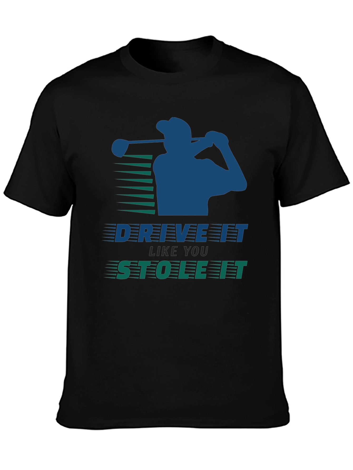 Drive It Like You Stole It Golf Tee