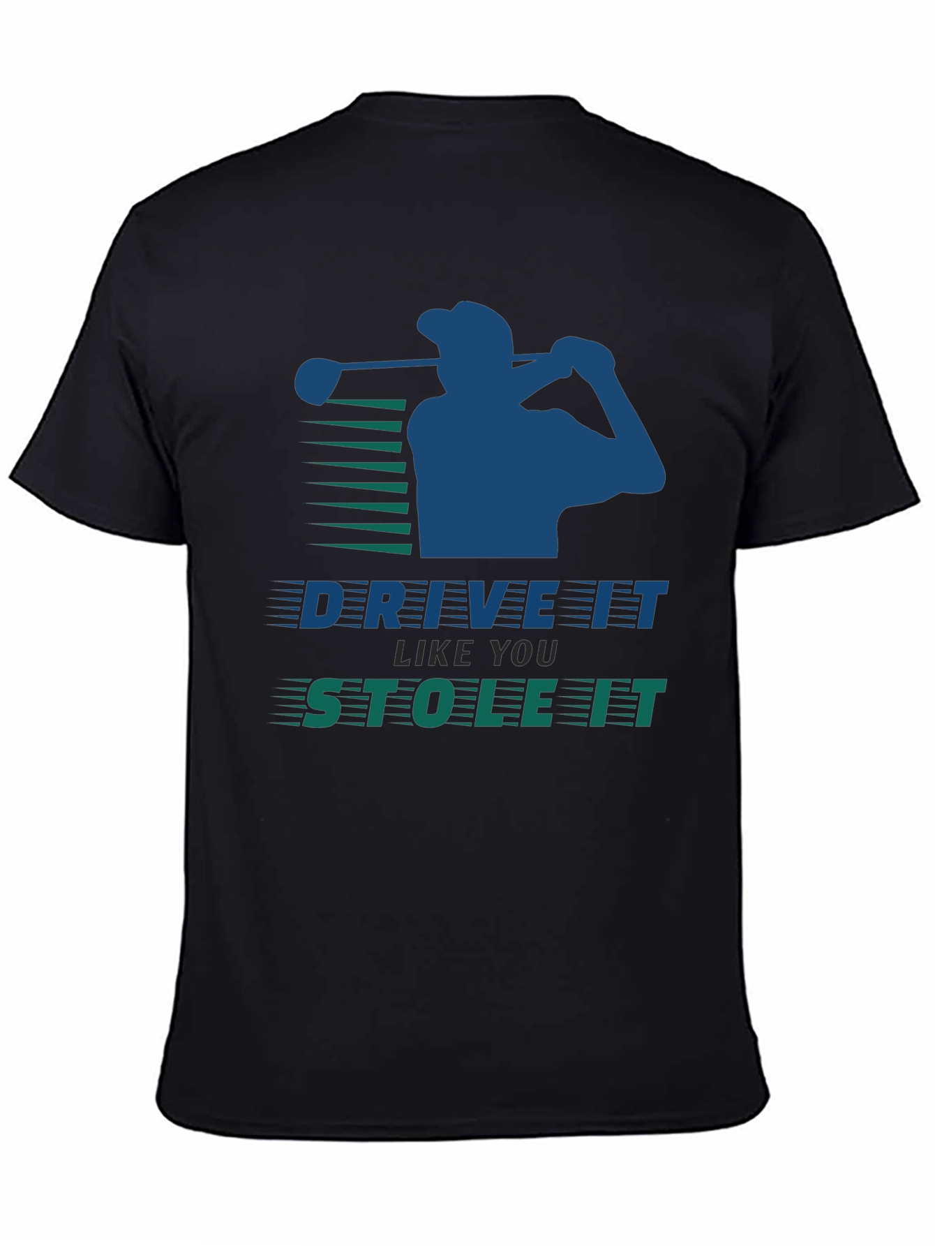 Drive It Like You Stole It Golf Tee