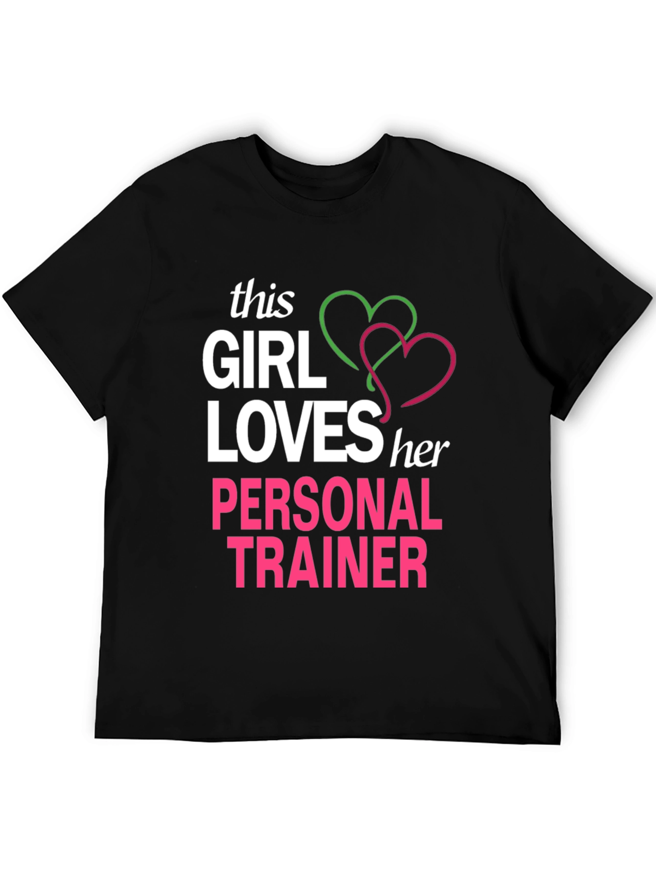 Girl Loves Personal Trainer Tee