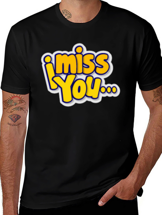 I Miss You Graphic T-Shirt - Black