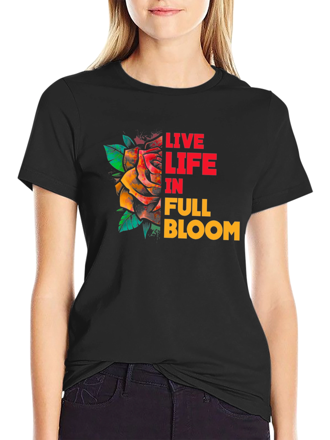 Live Life in Full Bloom Black T-Shirt