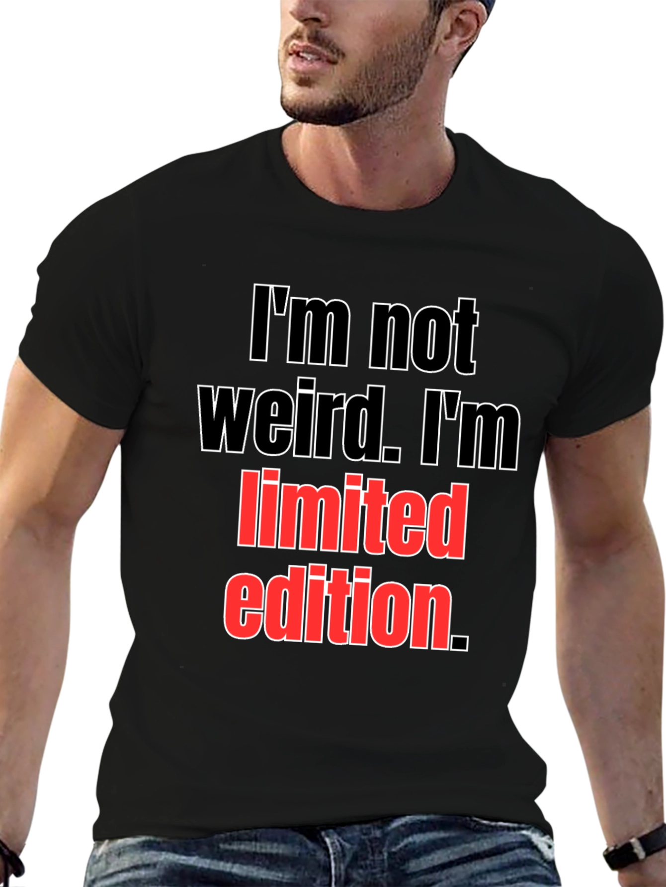 Im Not Weird Limited Edition Black T-Shirt