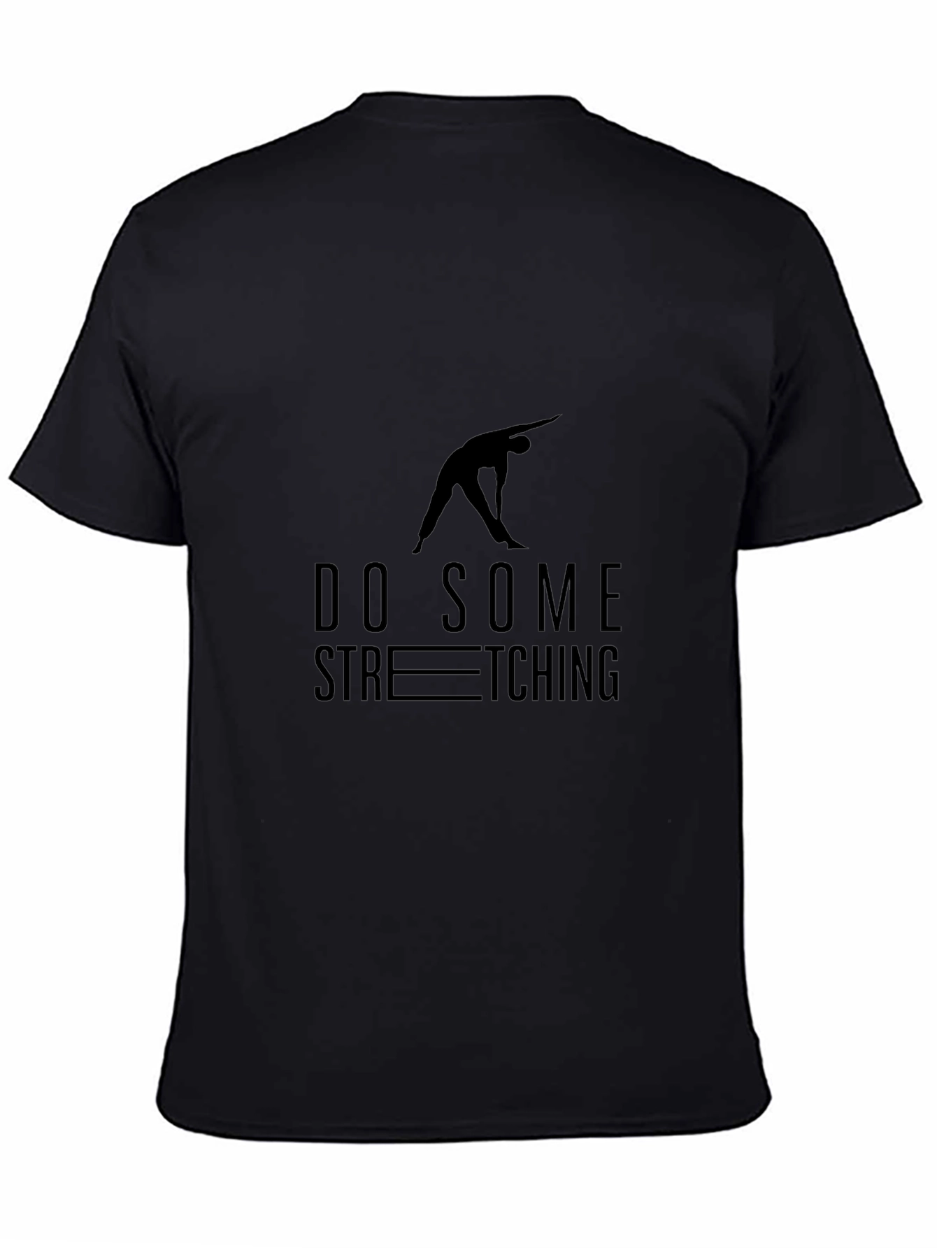 Do Some Stretching Black T-Shirt