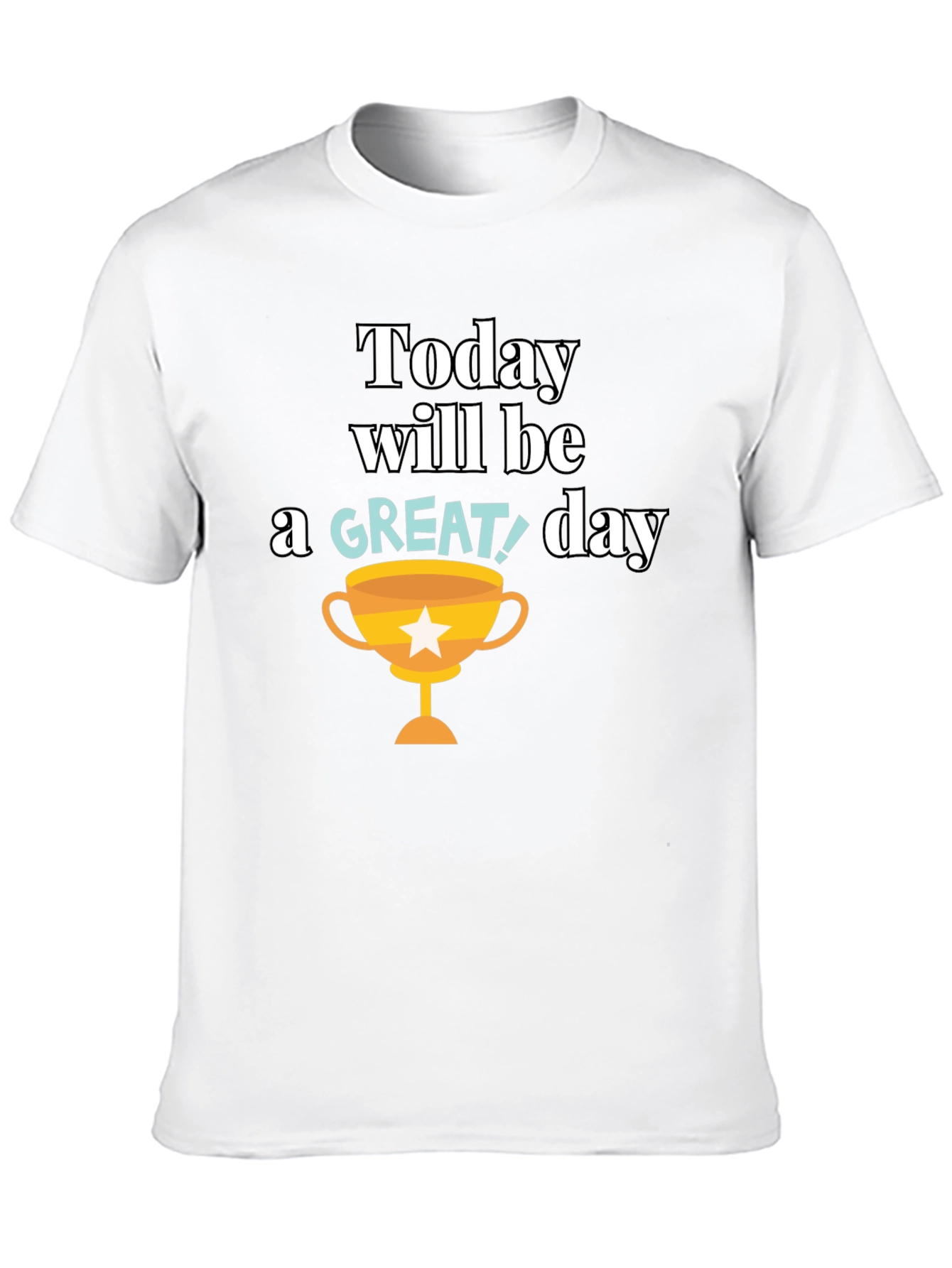 Great Day Graphic Tee - Motivational Shirt