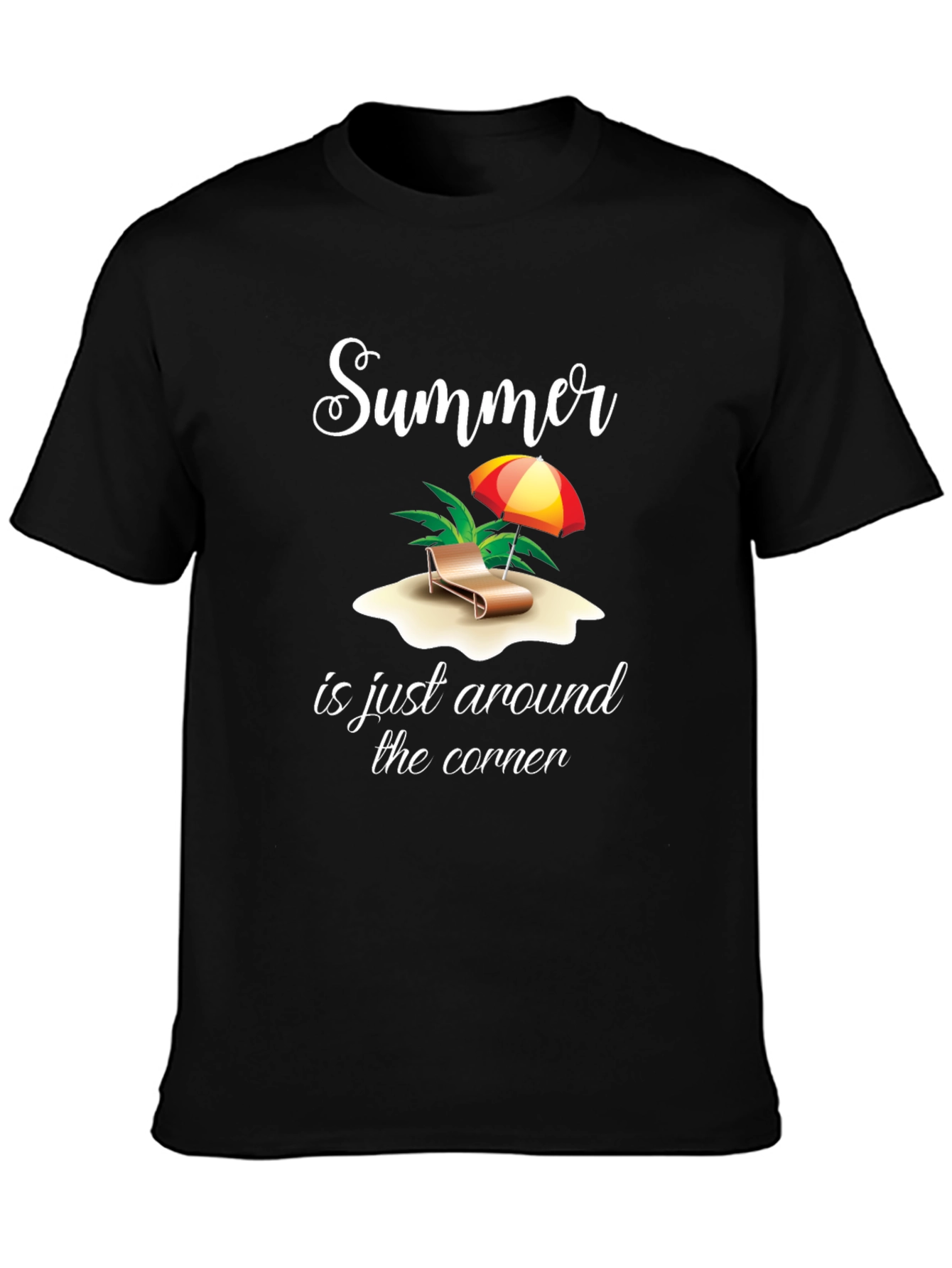 Summer Is Around The Corner T-Shirt