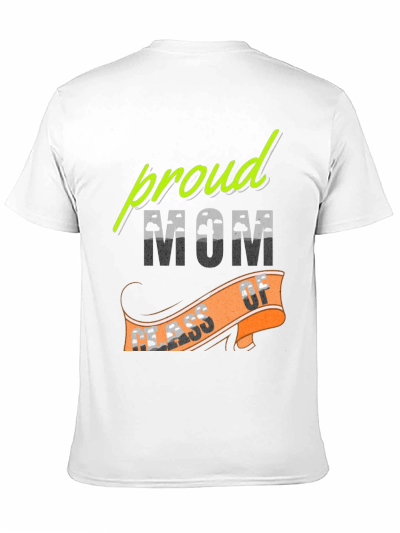 Proud Mom Class Of T-Shirt
