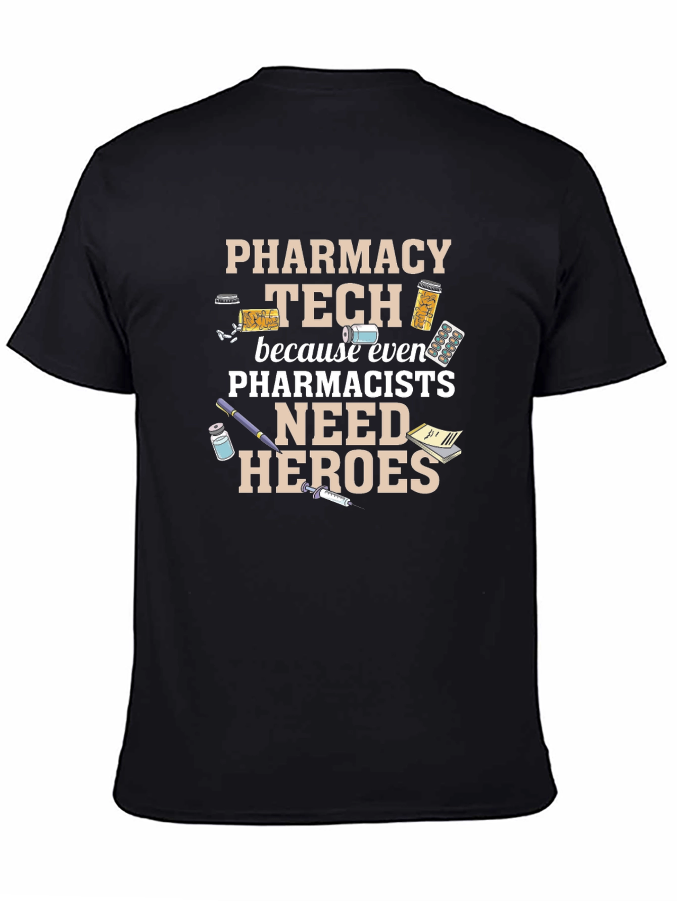 Pharmacy Tech Hero T-Shirt