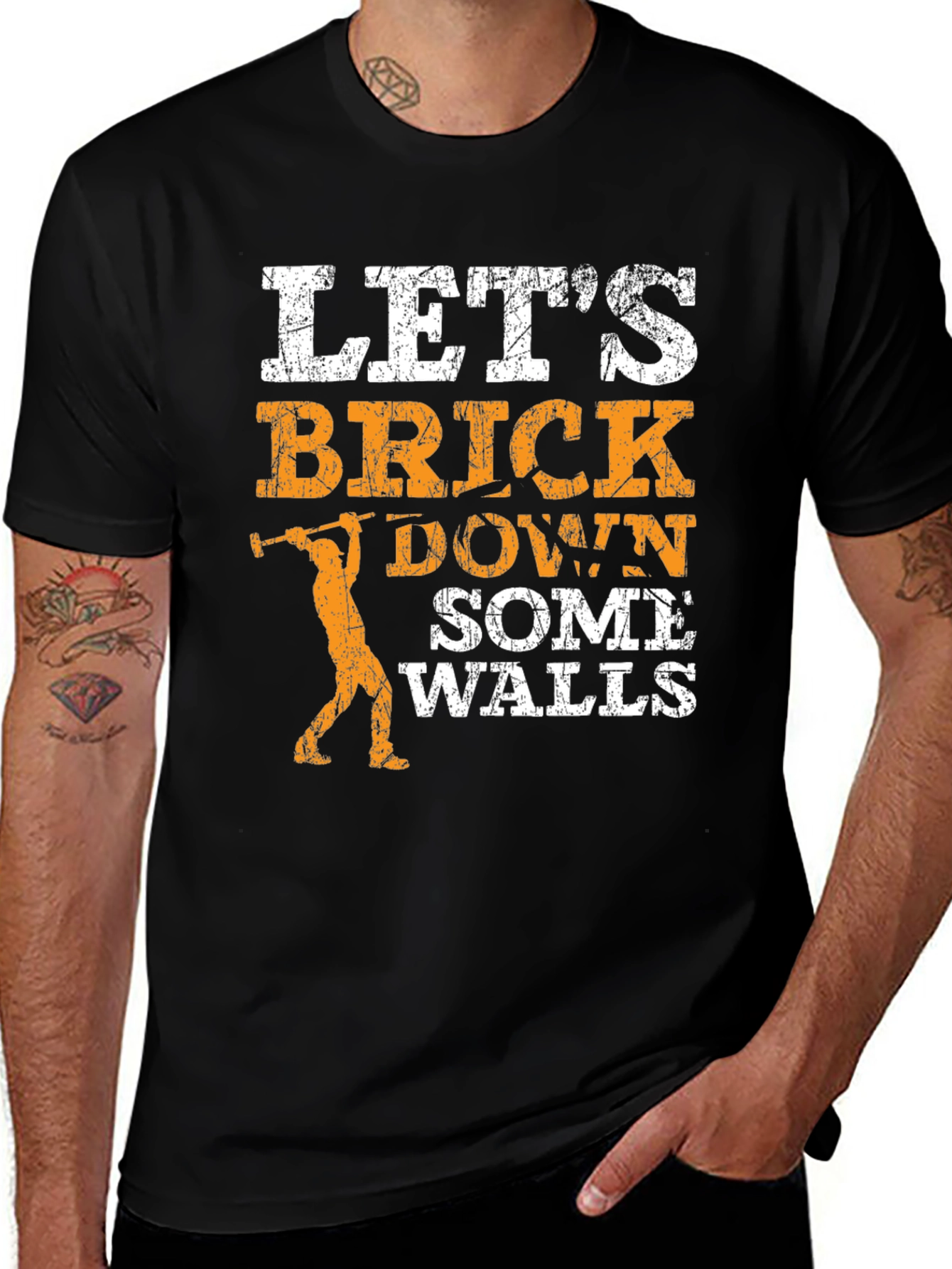 Lets Brick Down Some Walls Graphic T-Shirt