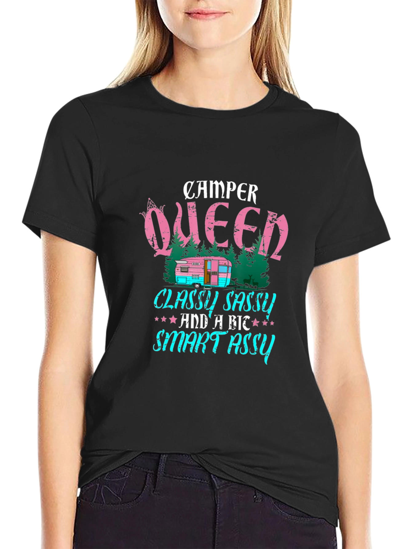 Camper Queen T-Shirt - Classy Sassy & Smart Assy