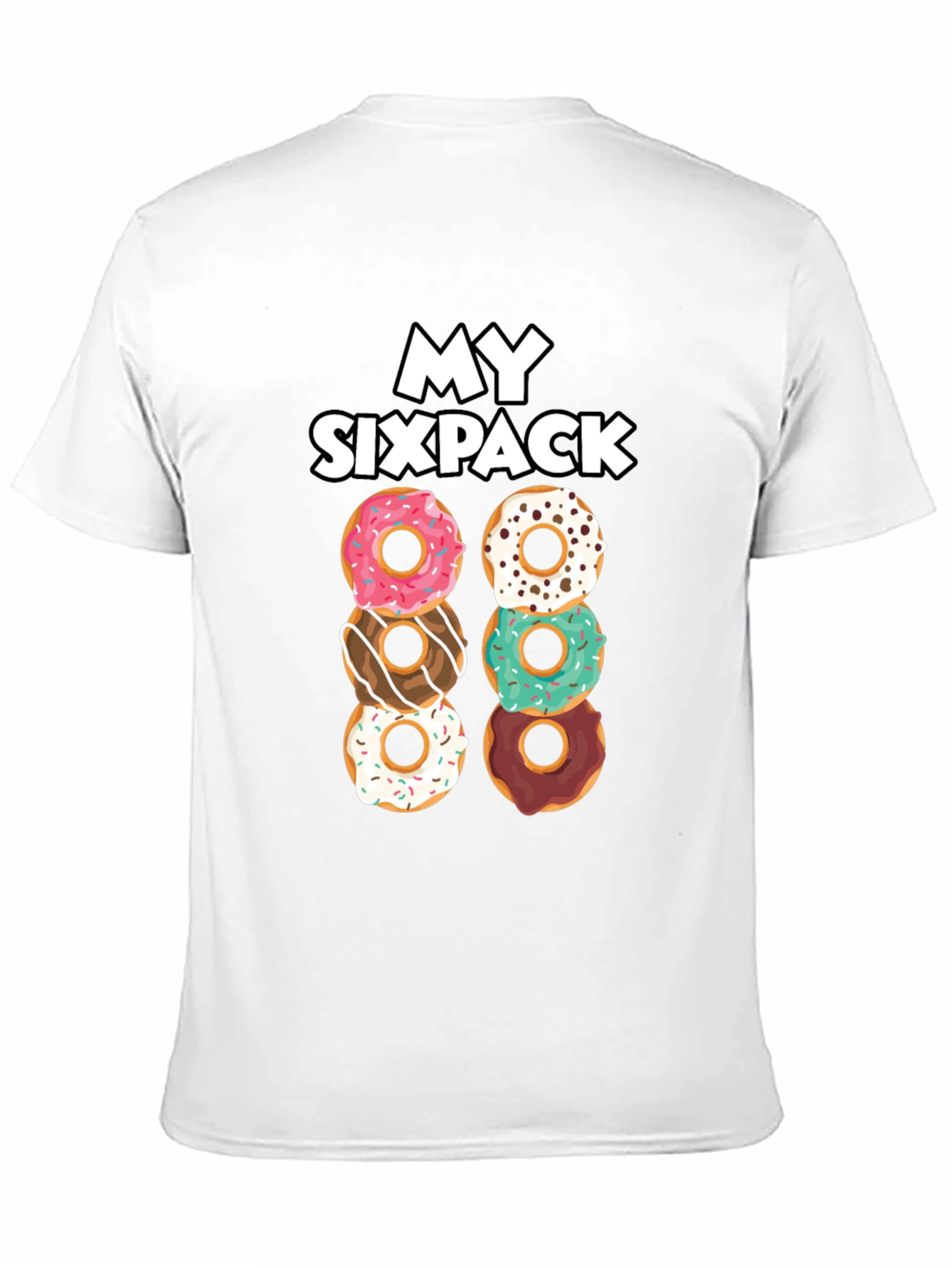 My Sixpack Donuts Funny Graphic T-Shirt