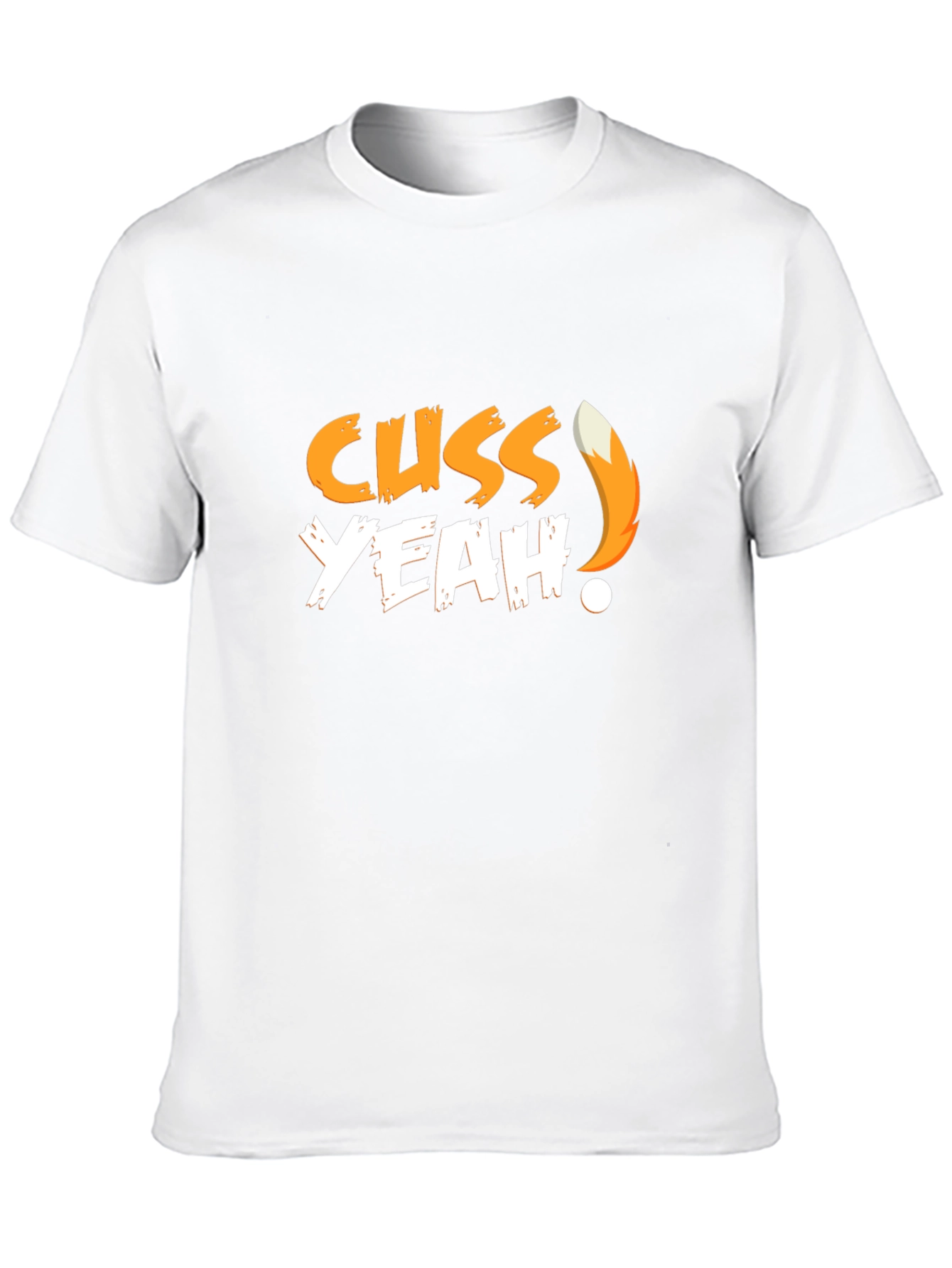 Cuss Yeah! Fox Tail Graphic T-Shirt