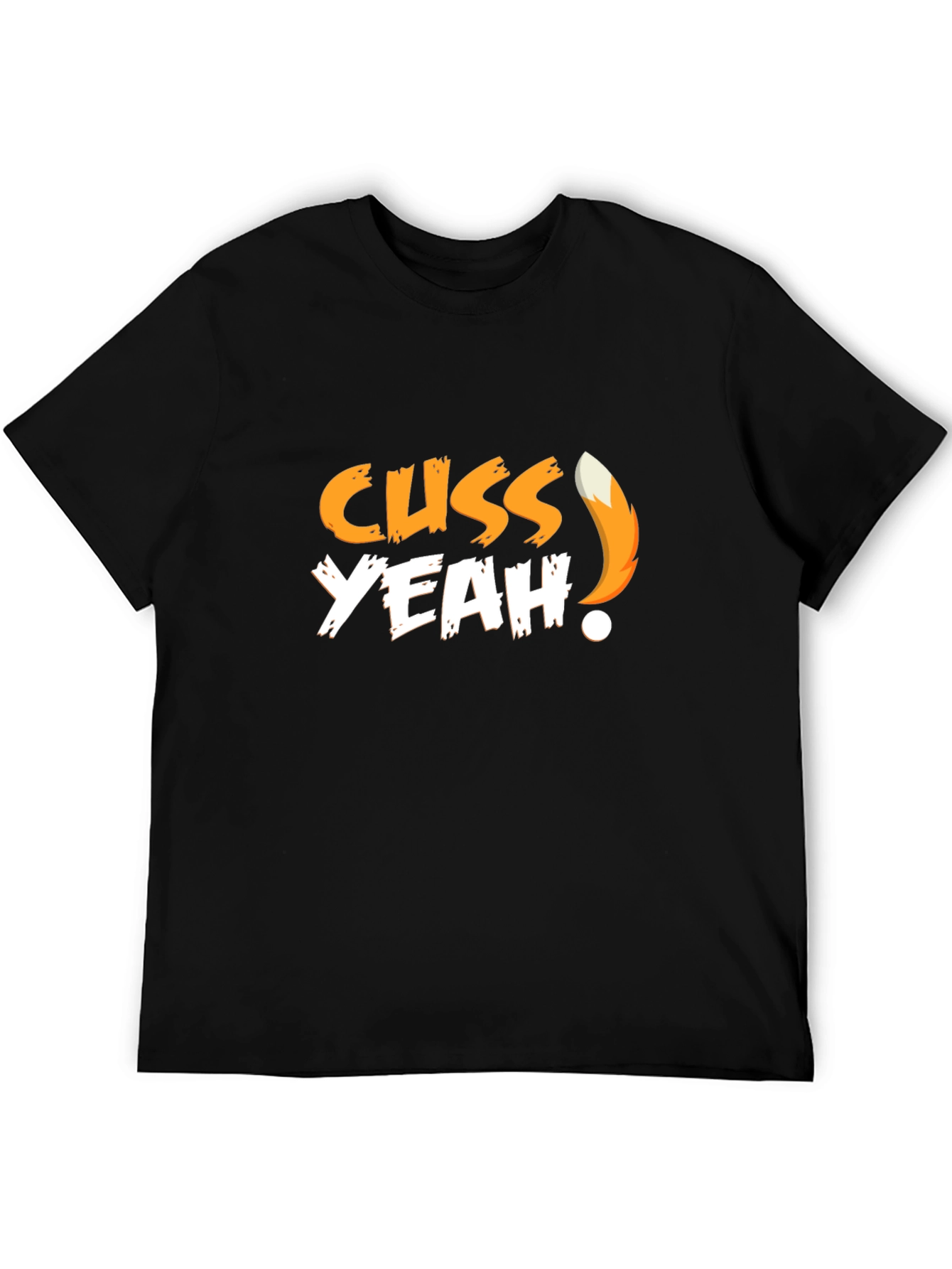 Cuss Yeah! Fox Tail Graphic T-Shirt