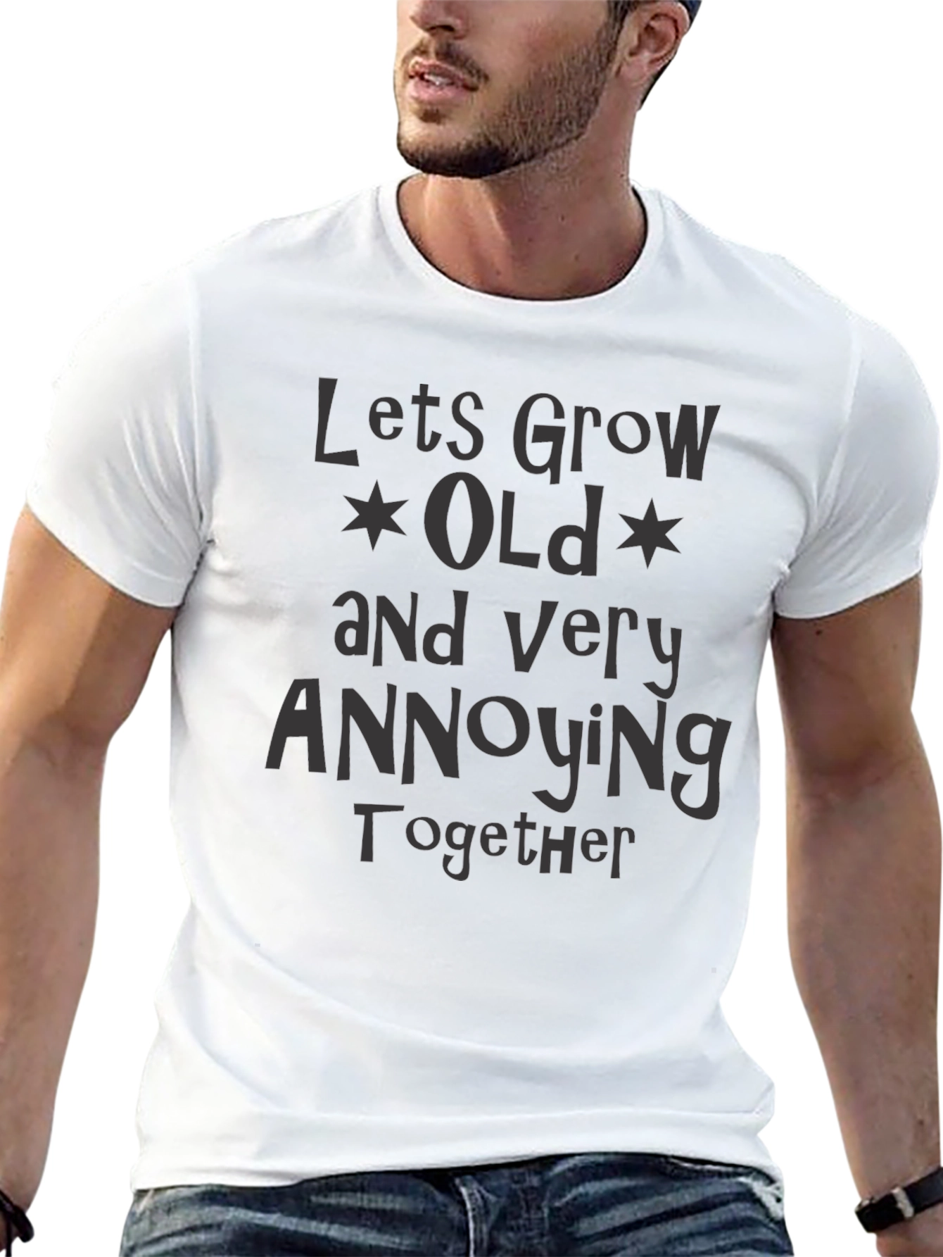 Funny Couples T-Shirt - Lets Grow Old