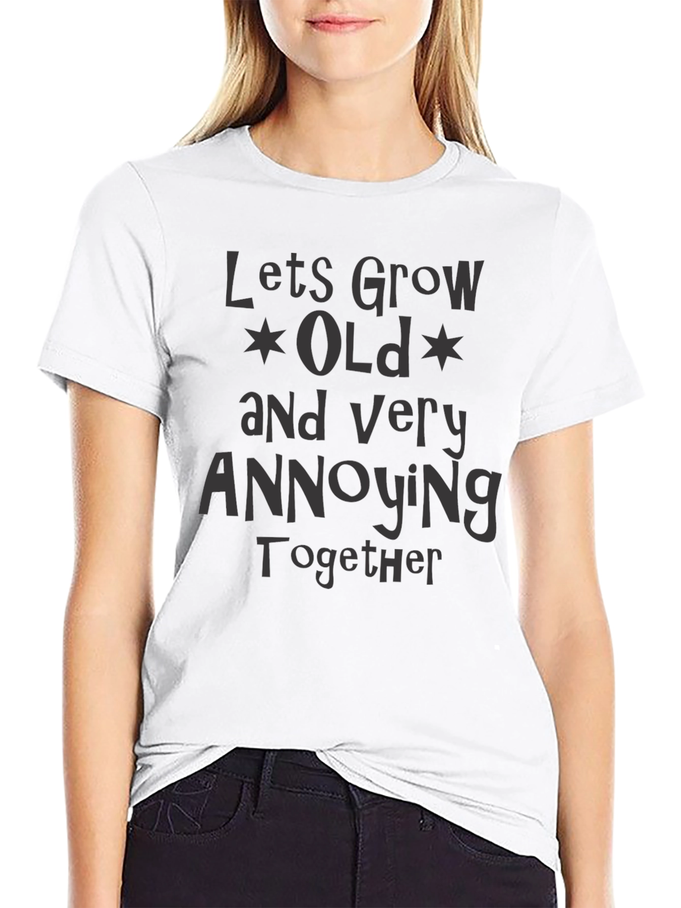 Funny Couples T-Shirt - Lets Grow Old