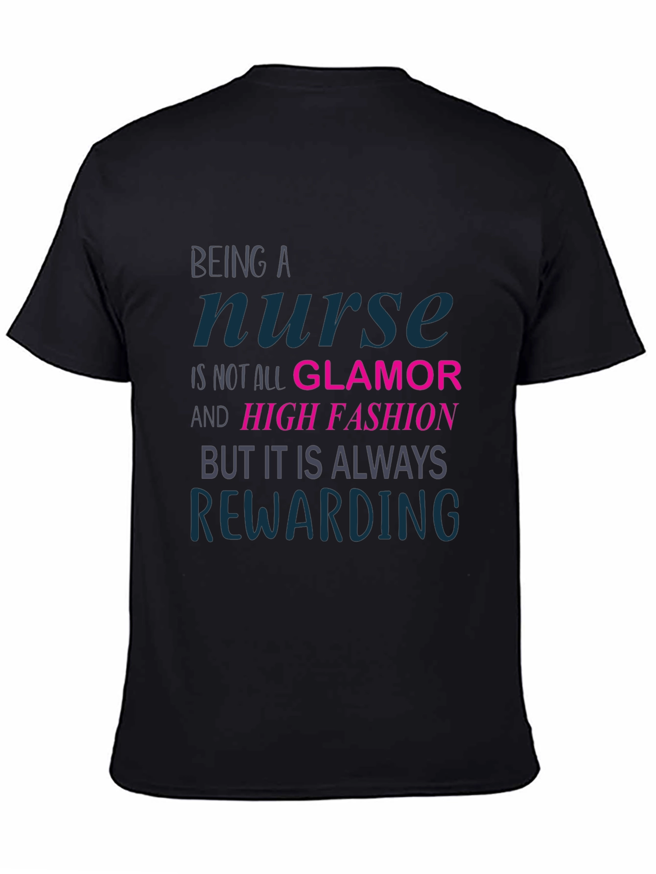 Nurse Rewarding T-Shirt - Black Graphic Tee